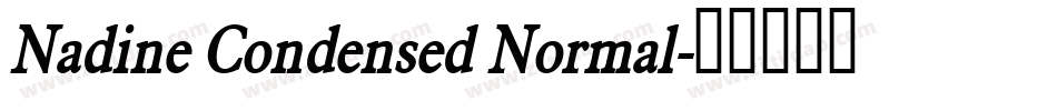 Nadine Condensed Normal字体转换